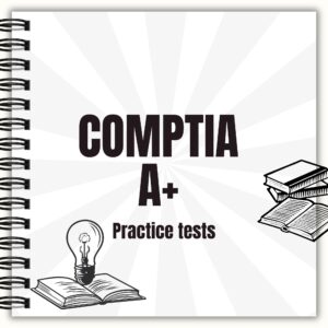 A+ Core 1 and Core 2 with updated 220-1201 and 220-1202