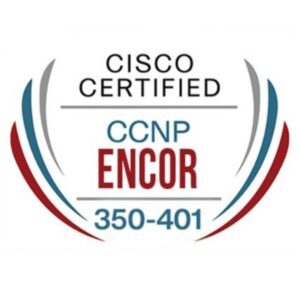 Cisco CCNP Enterprise ENCOR 350-401 Exam Dumps
