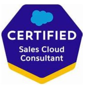 Salesforce Sales Cloud Consultant Latest Exam Dumps